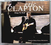 Eric Clapton - Change The World